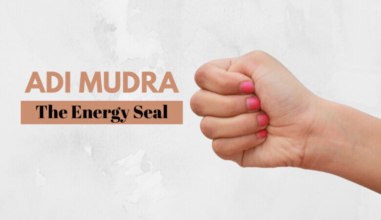 Adi Mudra