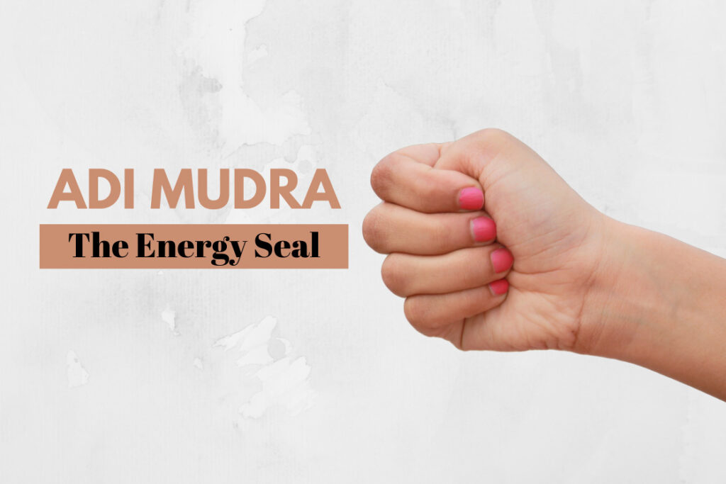 Adi Mudra